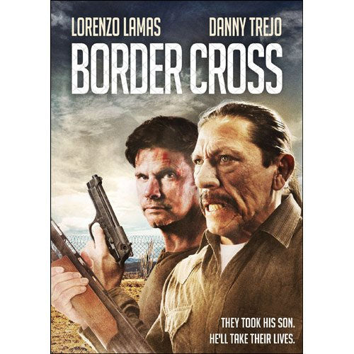 Border Cross DVD Danny Trejo -