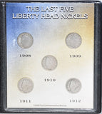 First Commemorative Mint Collection: The Last Five Liberty Head Nickels -