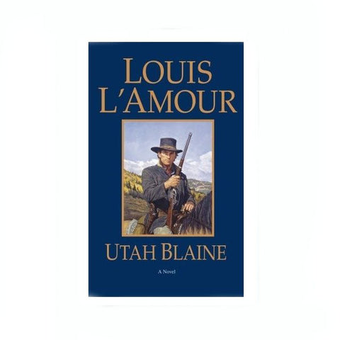 Utah Blaine by Louis L'Amour Paperback -