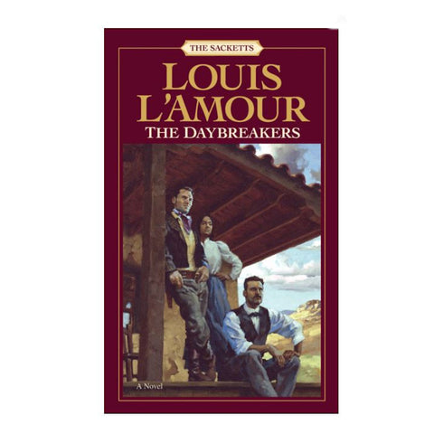 The Daybreakers: The Sacketts by Louis LAmour - Paperback -