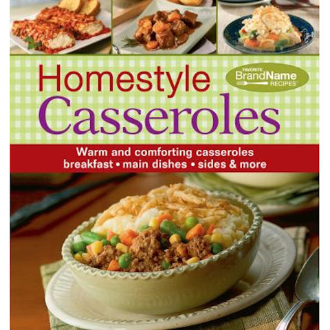 Homestyle Casseroles: Brand Name Recipes Spiral-bound -