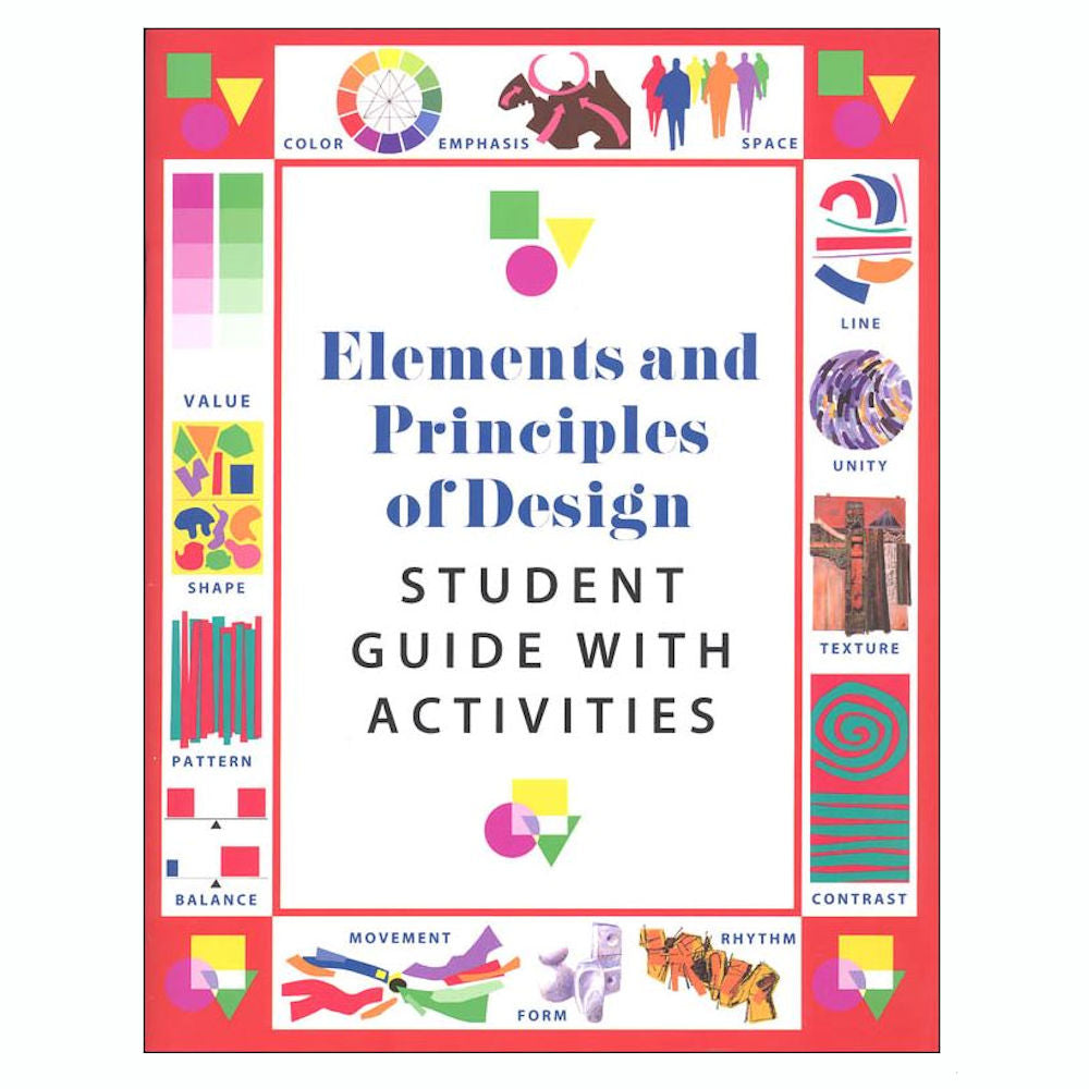 Elements and Principles of Design Student Guide with Activities -