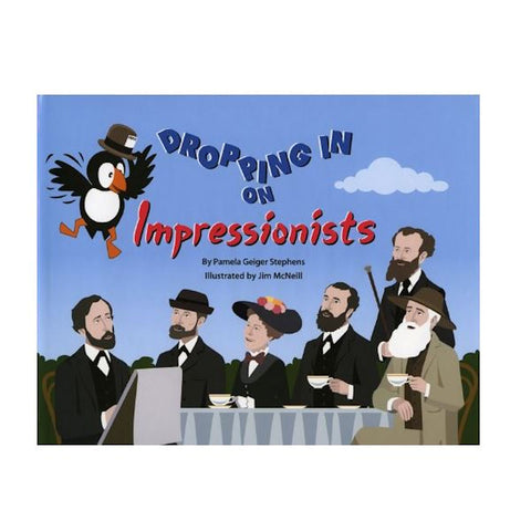 Dropping In on Impressionists Hardcover – October 23, 2009 -