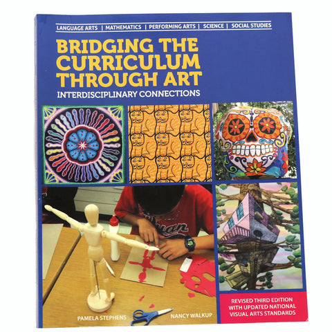 Bridging the Curriculum Through Art: Interdisciplinary Connections -