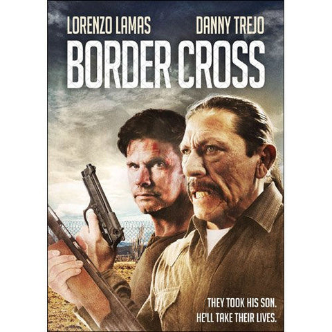 Border Cross DVD Danny Trejo -