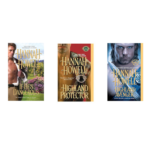 Hannah Howell - Highland Avenger, Protector, If He's Dangerous - 3 Books -