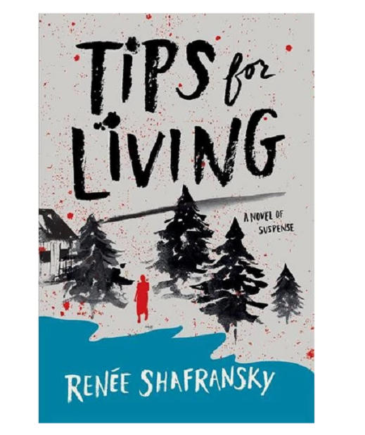 Tips for Living - by Renee Shafransky (Hardcover) -