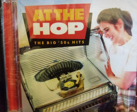 At The Hop: The Big '50s Hits (CD, 2015) -